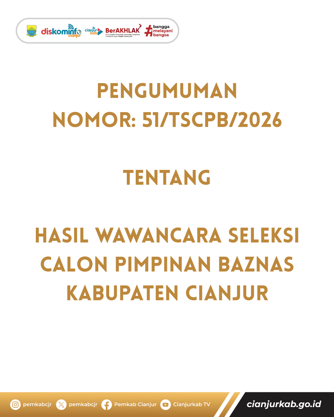 Pengumuman Nomor 37TSCPB2026 tentang Hasil Seleksi Administrasi Calon Pimpinan Baznas Kabupaten Cianjur (2).png